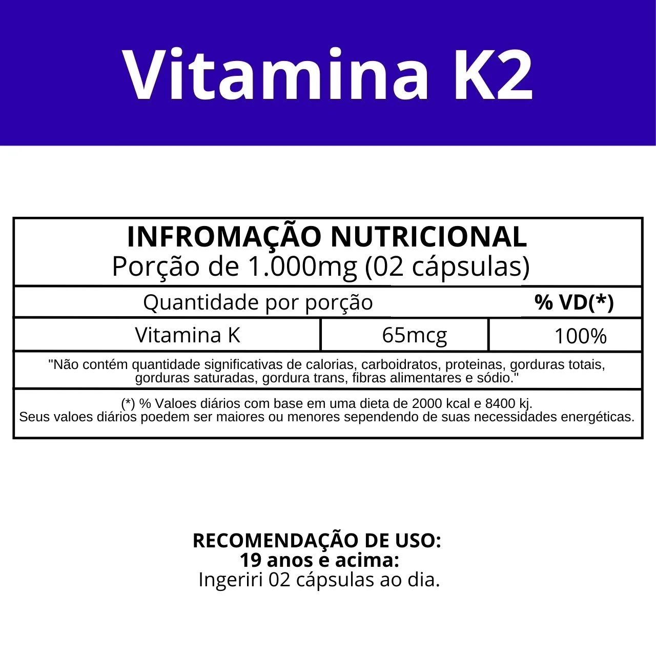 Informação nutricional Vitamina K2